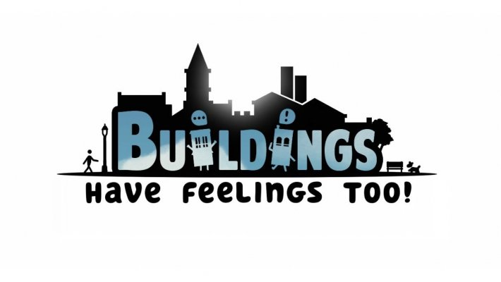 Obrázek ke hře Buildings Have Feelings Too!